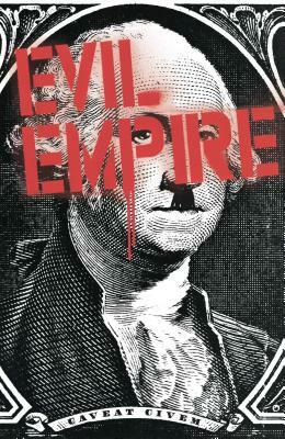 Evil Empire, Volume 2 by Max Bemis