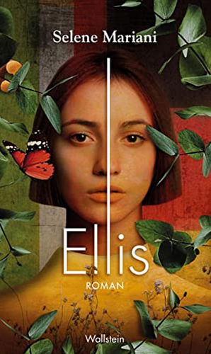 Ellis: Roman by Selene Mariani