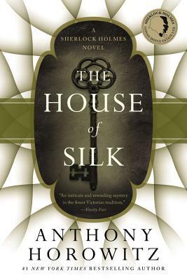 The House of Silk by Anthony Horowitz