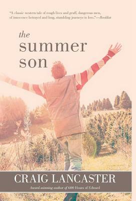 The Summer Son by Craig Lancaster
