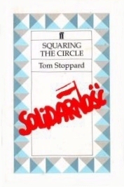 Squaring The Circle by Tom Stoppard