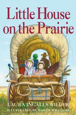 Little House on the Prairie: Full Color Edition by Laura Ingalls Wilder