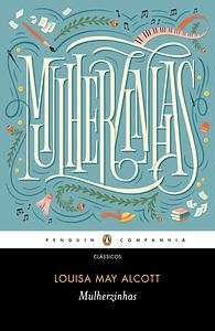 Mulherzinhas by Louisa May Alcott