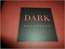 Dark by Hoa Nguyen