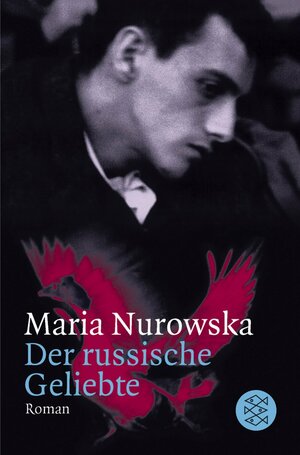 Der russische Geliebte by Karin Wolff, Maria Nurowska
