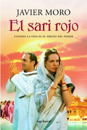 El sari rojo by Javier Moro