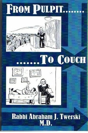 From Pulpit to Couch by Abraham J. Twerski