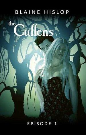 The Cullens: A TWILIGHT SAGA - A Serious Parody - Episode 1 by Blaine Hislop