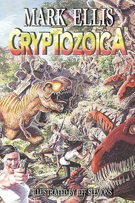 Cryptozoica by Mark Ellis, Jeff Slemons