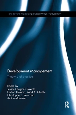 Development Management: Theory and practice by 