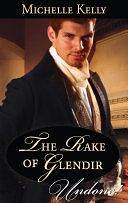 The Rake Of Glendir by Michelle Kelly