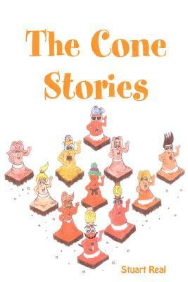 The Cone Stories by Stuart Real