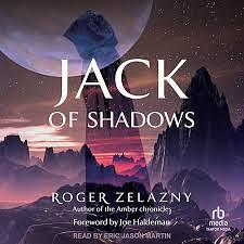 Jack of Shadows by Roger Zelazny