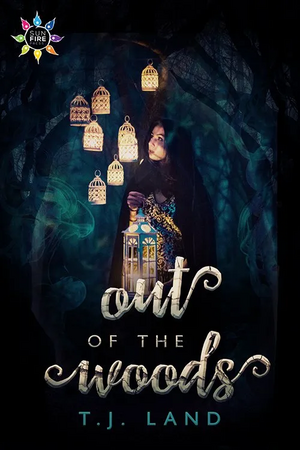 Out of the Woods by T.J. Land