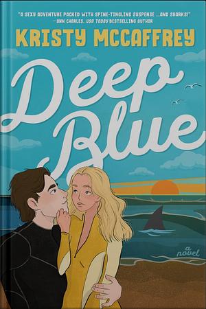 Deep Blue by Kristy McCaffrey