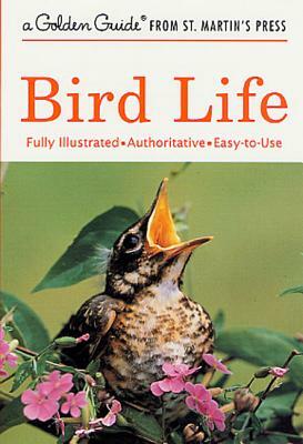 Bird Life by Stephen W. Kress