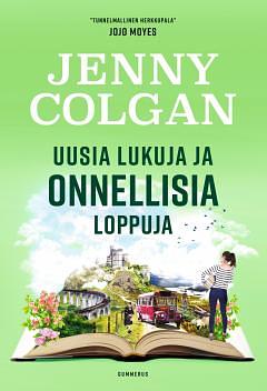 Uusia lukuja ja onnellisia loppuja by Jenny Colgan