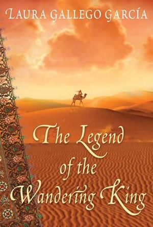 The Legend of the Wandering King by Laura Gallego