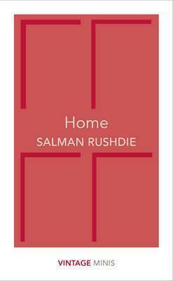 Home: Vintage Minis by Salman Rushdie