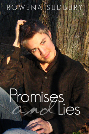 Promises and Lies by Rowena Sudbury