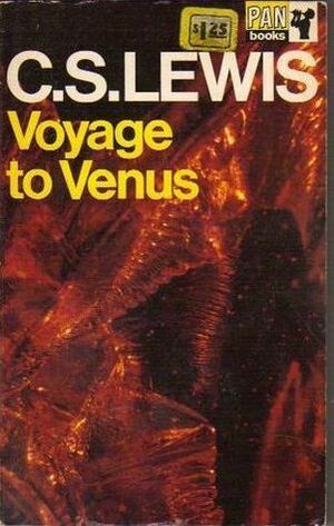 Voyage to Venus by C.S. Lewis