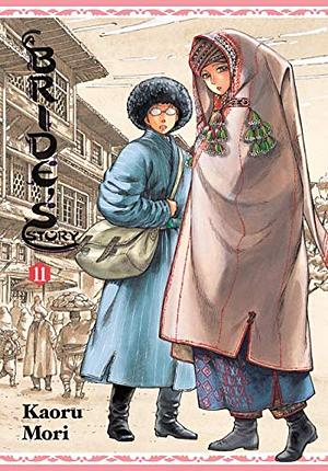 A Bride's Story Vol. 11 by Kaoru Mori, Kaoru Mori