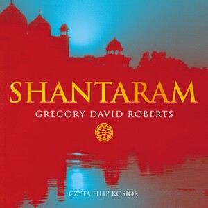 Shantaram by Gregory David Roberts