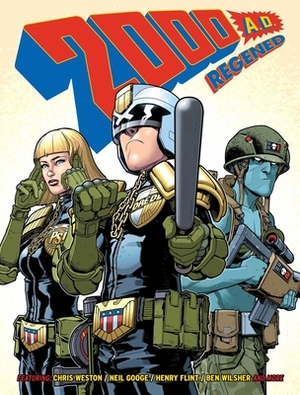 2000 Ad Regened, Volume 1: A Thrill-Powered Comics Collection for Earthlets of All Ages! by Alec Worley, Alex Di Campi, Chris Weston