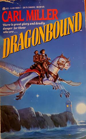 Dragonbound by Carl Miller