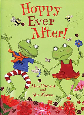 Hoppy Ever After by Alan Durant