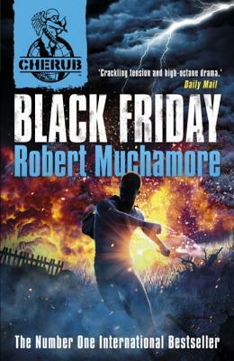 Cherub Vol 2, Book 3: Black Friday by Robert Muchamore