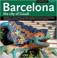 Barcelona: The City of Gaudi by Llàtzer Moix