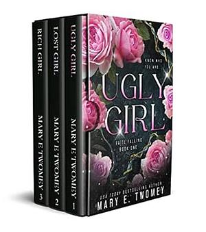 Faite Books 1-3 Bundle: Including Ugly Girl, Lost Girl, and Rich Girl by Mary E Twomey