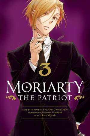 Moriarty the Patriot, Vol. 3 by Ryōsuke Takeuchi