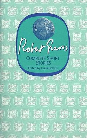 Complete Short Stories by Lucia Graves