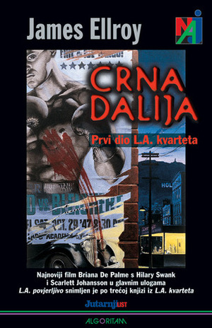 Crna Dalija by Damir Kovačić, James Ellroy
