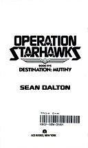 Destination: Mutiny by Sean Dalton