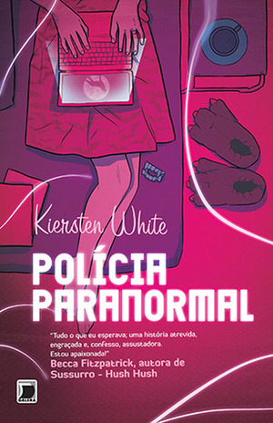 Polícia Paranormal by Kiersten White, Fabiana Colasanti