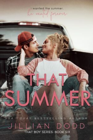 That Summer by Jillian Dodd