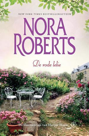 De rode lelie by Nora Roberts