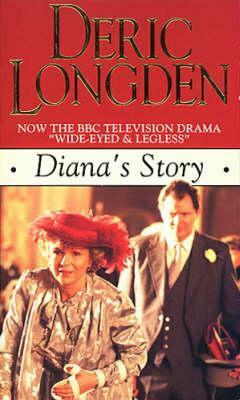 Diana's Story by Deric Longden