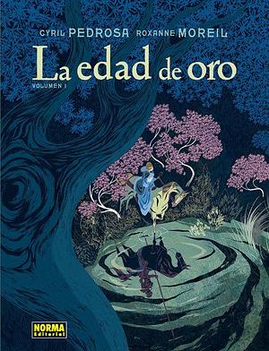 La Edad de Oro by Cyril Pedrosa, Cyril Pedrosa