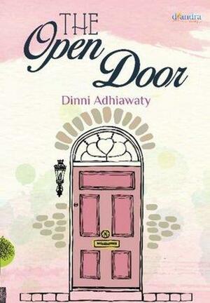 The Open Door by Dinni Adhiawaty