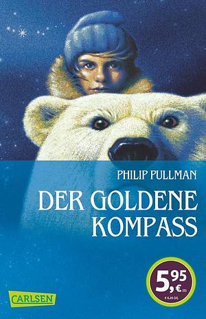 Der goldene Kompass by Philip Pullman