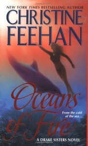 Oceans of Fire by Christine Feehan