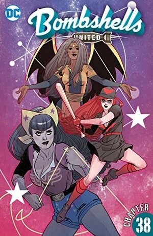 Bombshells: United #38 by Marguerite Sauvage, Marguerite Bennett