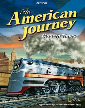The American Journey: Modern Times, Student Edition by McGraw Hill