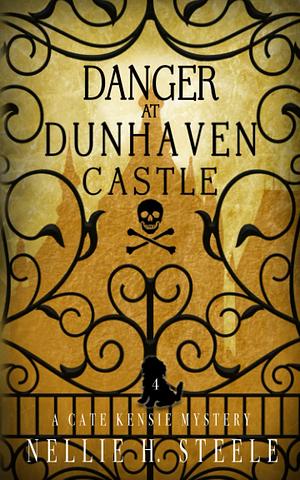 Danger at Dunhaven Castle by Nellie H. Steele