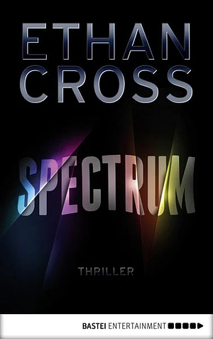 Spectrum by Ethan Cross