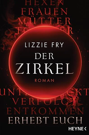 Der Zirkel by Lizzy Fry